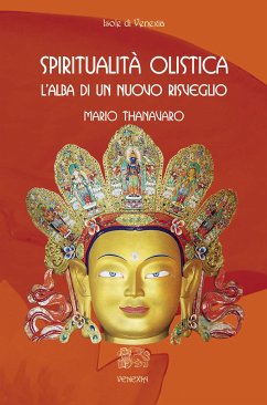 Spiritualità olistica (eBook, ePUB) - Thanavaro, Mario