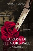 La rosa di Ledmore Vale (eBook, ePUB) La rosa di Ledmore Vale (eBook, ePUB)