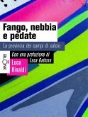 Fango, nebbia e pedate (eBook, ePUB)