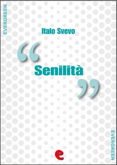 Senilità (eBook, ePUB) - Svevo, Italo