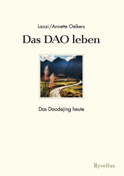 Das DAO leben (eBook, ePUB) - Oelkers, Annette
