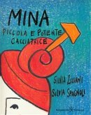 Mina, piccola e potente cacciatrice (eBook, ePUB)