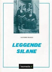 Leggende Silane (eBook, ePUB) - Basile, Saverio