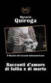 Racconti di amore di follia e di morte (eBook, ePUB)