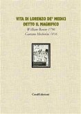 Vita di Lorenzo de' Medici detto il Magnifico vol. 2 (eBook, PDF)