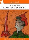 The dragon and the poet (eBook, ePUB)