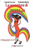 Le avventure di Tina Matit (eBook, PDF)