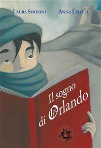 Il sogno di Orlando (eBook, ePUB) - Leotta, Anna; Simeoni, Laura