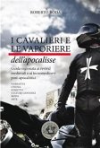I cavalieri e le vaporiere dell'apocalisse (eBook, ePUB) I cavalieri e le vaporiere dell'apocalisse (eBook, ePUB)