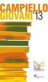 Premio Campiello Giovani 2013 (eBook, ePUB)