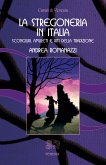 La Stregoneria in Italia (eBook, ePUB)