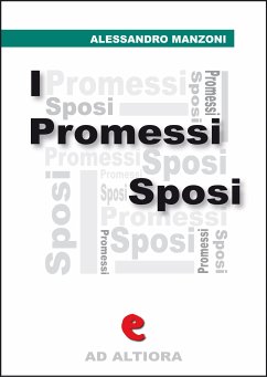 I Promessi Sposi (eBook, ePUB) - Manzoni, Alessandro