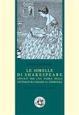 Le sorelle di Shakespeare (eBook, PDF)