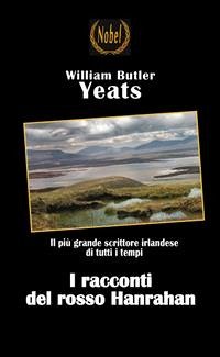 I racconti del rosso Hanrahan (eBook, ePUB) - Butler Yeats, William