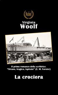 La crociera (eBook, ePUB) - Woolf, Virginia