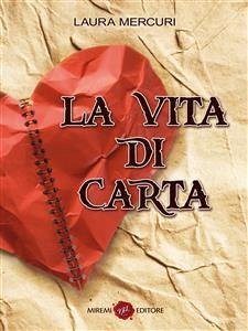 La Vita di Carta (eBook, ePUB) - Mercuri, Laura