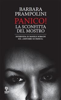 Panico - La sconfitta del mostro (eBook, ePUB) - Prampolini, Barbara