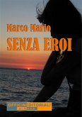 Senza eroi (eBook, ePUB)