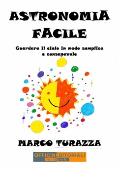 Astronomia Facile (eBook, ePUB) - Turazza, Marco