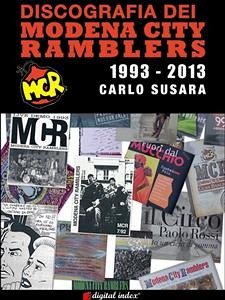 Discografia dei Modena City Ramblers 1993 - 2013 (eBook, ePUB) - Susara, Carlo