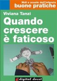 Quando crescere è faticoso (eBook, ePUB)