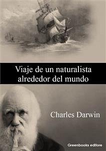 Viaje de un naturalista alrededor del mundo (eBook, ePUB) - Darwin, Charles
