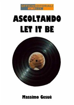 Cover Ascoltando Let It Be (eBook, ePUB)