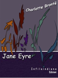 Jane Eyre (eBook, ePUB) - Bronte, Charlotte