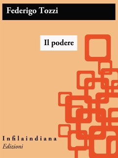 Il podere (eBook, ePUB) - Tozzi, Federigo