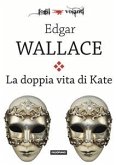 La doppia vita di Kate (eBook, ePUB)