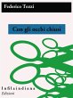 Con gli occhi chiusi (eBook, ePUB) - Bild 1