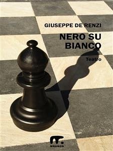Nero su bianco (eBook, ePUB) - De Renzi, Giuseppe
