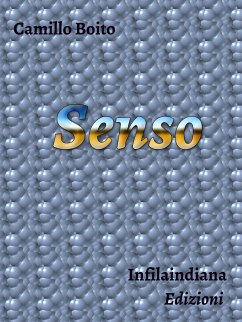 Senso (eBook, ePUB) - Boito, Camillo