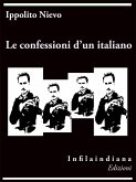 Le confessioni d'un italiano (eBook, ePUB)