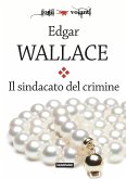 Il sindacato del crimine (eBook, ePUB)