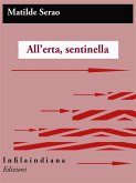 All'erta, sentinella! (eBook, ePUB) All'erta, sentinella! (eBook, ePUB)