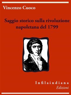 Saggio storico sulla rivoluzione napoletana del 1799 (eBook, ePUB) - Cuoco, Vincenzo