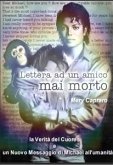 Lettera ad un amico mai morto (eBook, ePUB)