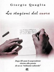 Le stagioni del cuore (eBook, ePUB) - Quaglia, Giorgio