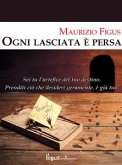 Ogni lasciata è persa (eBook, ePUB)