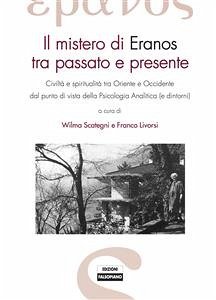 Carl Gustav Jung e il mistero di Eranos (eBook, ePUB) - Livorsi, Franco; Scategni, Wilma