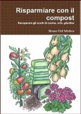 Risparmiare con il compost (eBook, ePUB)