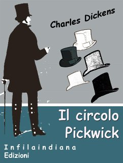 Il circolo Pickwick (eBook, ePUB) - Dickens, Charles