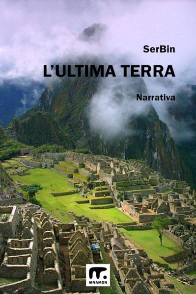 L'ultima terra (eBook, ePUB) L'ultima terra (eBook, ePUB)