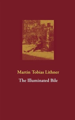 The Illuminated Bile (eBook, ePUB)