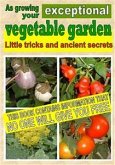 As growing your exceptional vegetable garden (eBook, ePUB)