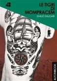 Le tigri di Mompracem (eBook, ePUB)