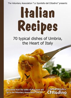 Italian Recipes (eBook, ePUB) - Lo Sportello del Cittadino, Associazione