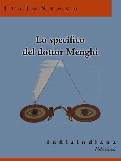 Lo specifico del dottor Menghi (eBook, ePUB) - Svevo, Italo