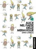 Alice nel paese delle meraviglie (eBook, ePUB)